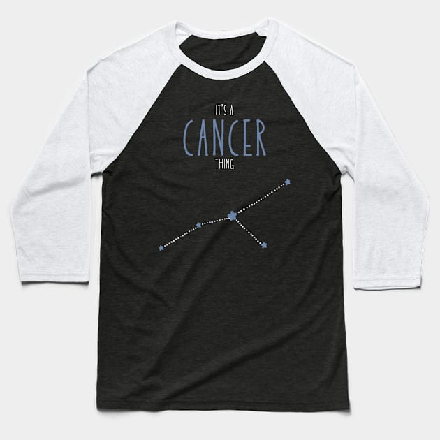 It's a Cancer Thing Baseball T-Shirt by Jabir